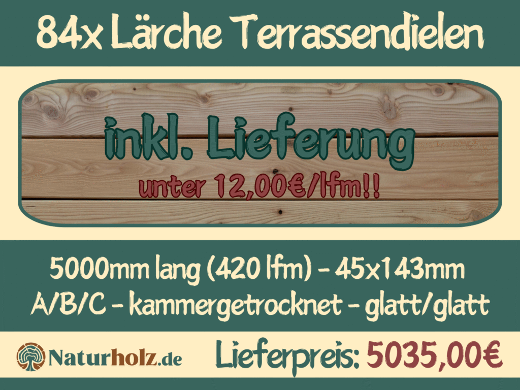 84x Lärche Terrassendielen